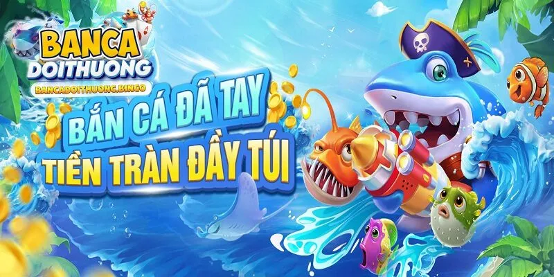 Khuyến mãi nổi bật của Bắn Cá Đổi Thưởng